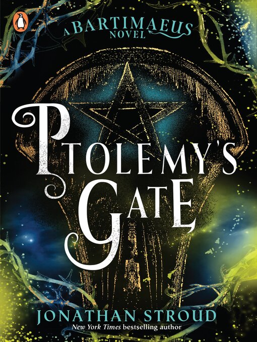 Title details for Ptolemy's Gate by Jonathan Stroud - Available